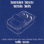 Beastie Boys - Nasty Bits (A Little Nibble From The New Beastie Boys Album Hello Nasty)