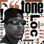 Tone Loc - Loc-ed After Dark