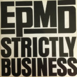 EPMD - Strictly Business