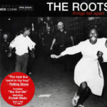 The Roots - Things Fall Apart