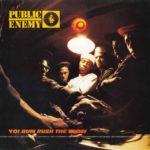 Public Enemy - Yo! Bum Rush The Show