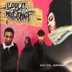 Souls Of Mischief - 93 'Til Infinity