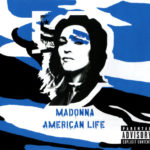 Madonna - American Life