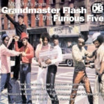 Grandmaster Flash & The Furious Five - More Hits From Grandmaster Flash & The Furious Five Vol 2