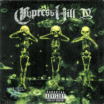 Cypress Hill - IV