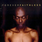 Faithless - Forever Faithless (The Greatest Hits)