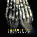 Faithless - Reverence