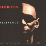 Faithless - Reverence