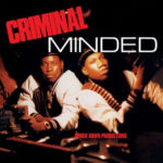 Boogie Down Productions - Criminal Minded