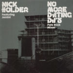 Nick Holder - No More Dating DJ's (Pete Rock Remixes)