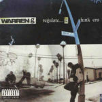 Warren G - Regulate... G Funk Era