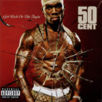 50 Cent - Get Rich Or Die Tryin'