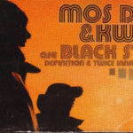 Mos Def - Definition & Twice Inna Lifetime