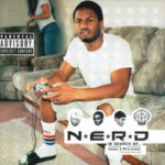 N*E*R*D - In Search Of...