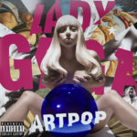 Lady Gaga - Artpop