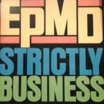 EPMD - Strictly Business