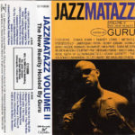 Guru - Jazzmatazz Volume II : The New Reality