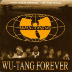 Wu-Tang Clan - Wu-Tang Forever (Clean Album Sampler)
