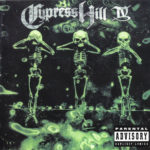 Cypress Hill - Cypress Hill IV