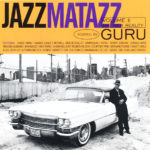 Guru - Jazzmatazz Volume II (The New Reality)