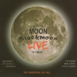 Black Moon - Behind The Moon (Live In Concert)