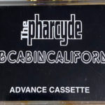 The Pharcyde - Labcabincalifornia