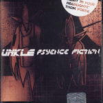 UNKLE - Psyence Fiction