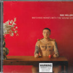 Mac Miller - Watching Movies With The Sound Off