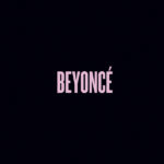 Beyoncé - Beyoncé