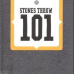 Various - Stones Throw 101