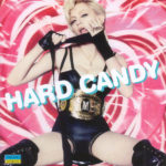 Madonna - Hard Candy