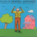 Various - Place Of General Happiness (Lyrics By Ernest Noyes Brookings Vol. 2)