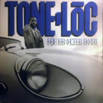 Tone Loc - Lōc'ed After Dark