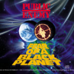 Public Enemy - Fear Of A Black Planet