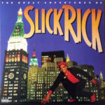 Slick Rick - The Great Adventures Of Slick Rick