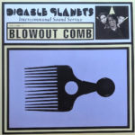 Digable Planets - Blowout Comb