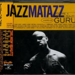 Guru - Jazzmatazz Volume II : The New Reality