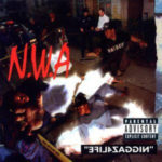 N.W.A. - Efil4zaggin