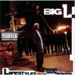 Big L - Lifestylez Ov Da Poor & Dangerous