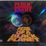 Public Enemy - Fear Of A Black Planet