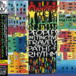 A Tribe Called Quest - People's Instinctive Travels And The Paths Of Rhythm