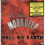 Mobb Deep - Hell On Earth