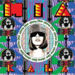 M.I.A. (2) - Kala