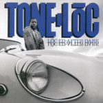 Tone Loc - Loc'ed After Dark