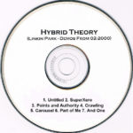 Linkin Park - Hybrid Theory (Linkin Park - Demos From 02-2000)