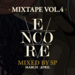 DJ SP - Encore Mixtape Vol.4 - March V April