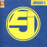 Jurassic 5 - Jurassic 5