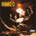 Public Enemy - Yo! Bum Rush The Show