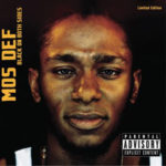 Mos Def - Black On Both Sides