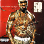 50 Cent - Get Rich Or Die Tryin'